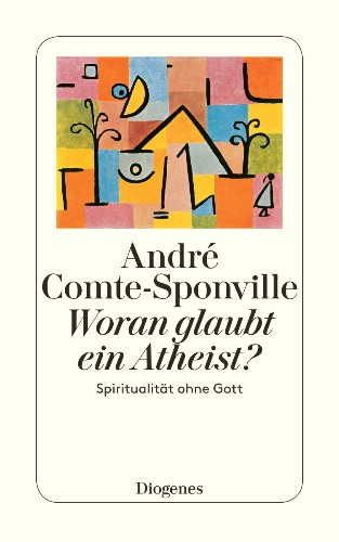 Woran glaubt ein Atheist?