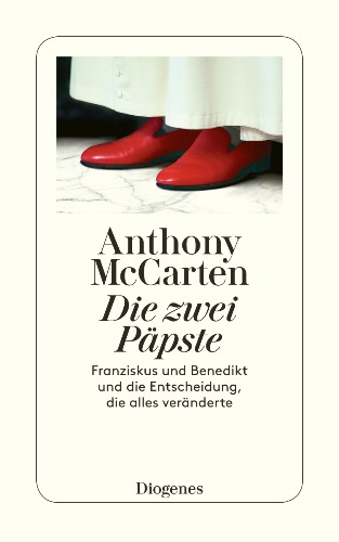 Anthony McCarten Die zwei Päpste