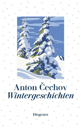 Anton Čechov Wintergeschichten