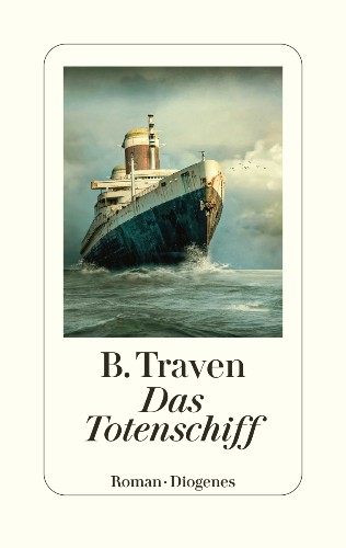 B. Traven Das Totenschiff