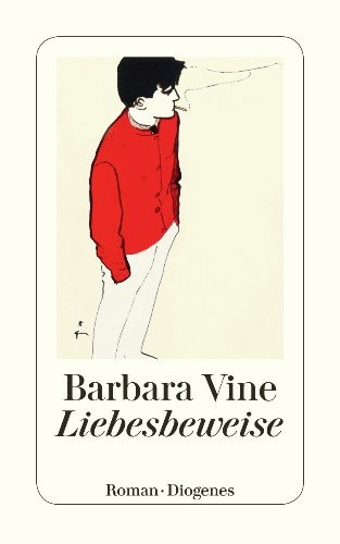 Barbara Vine Liebesbeweise