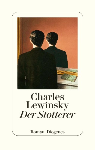 Just published and on #1 of the Swiss bestseller list: Charles Lewinsky's The Stutterer