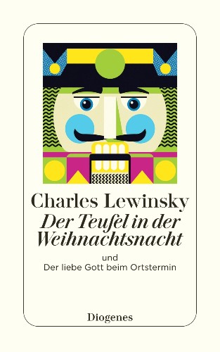 Charles Lewinsky Der Teufel in der Weihnachtsnacht