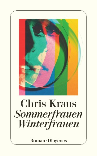 Chris Kraus Sommerfrauen, Winterfrauen