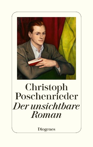 ›Best Novel of the Year Award‹ for Christoph Poschenrieder’s The Invisible Novel