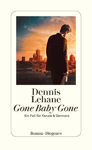 Dennis Lehane Gone Baby Gone