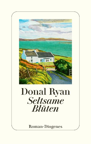 Donal Ryan Seltsame Blüten