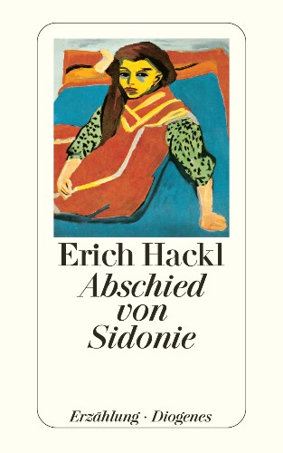 Gem from our backlist: Erich Hackl Farewell Sidonia