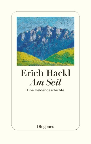 Erich Hackl Roped together: English (UK) rights sold