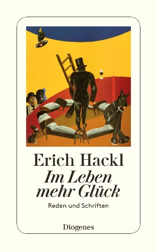 Erich Hackl Im Leben mehr Glück