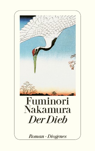 Fuminori Nakamura Hörspiel Der Dieb