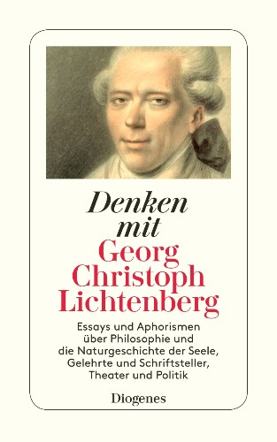 Denken mit Georg Christoph Lichtenberg