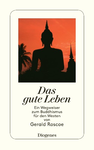 Das gute Leben