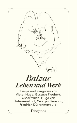 Balzac – Leben und Werk
