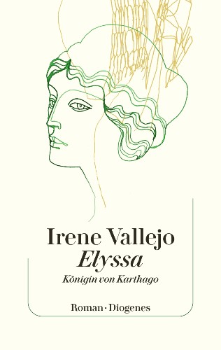 Irene Vallejo Elyssa – Königin von Karthago