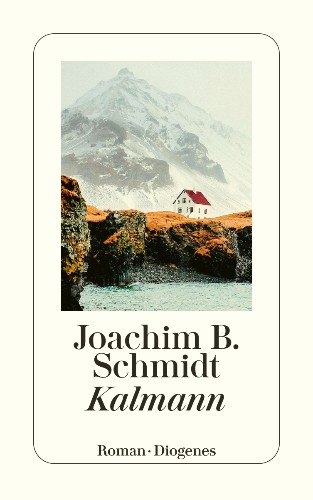 Hebrew rights for Joachim B. Schmidt's Kalmann sold to Keter