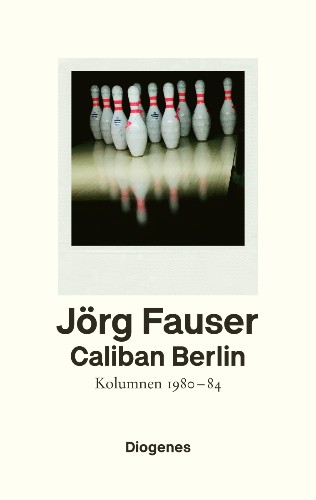 Jörg Fauser Neue Edition