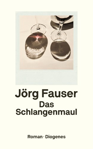 Jörg Fauser Das Schlangenmaul