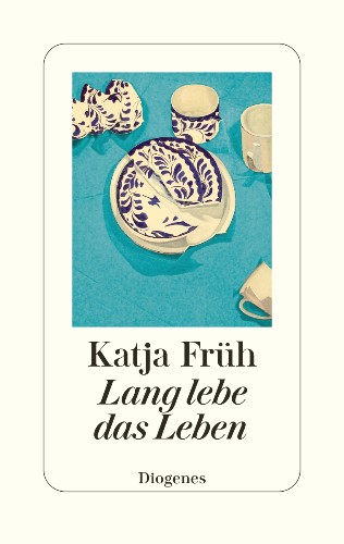 Lang lebe das Leben