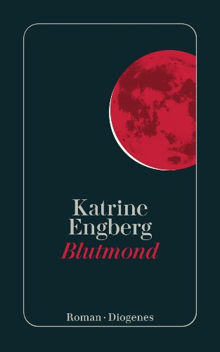 Katrine Engberg Blutmond