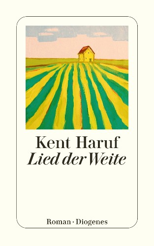 Kent Haruf Lied der Weite