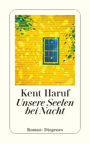 Kent Haruf Unsere Seelen bei Nacht