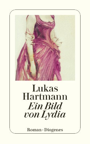 Lukas Hartmann Ein Bild von Lydia