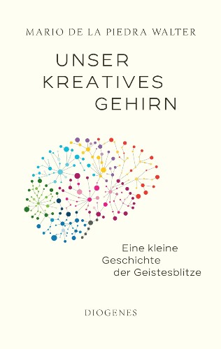 Unser kreatives Gehirn