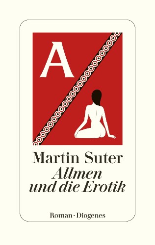 Just published: Martin Suter Allmen and the Erotic Figurines