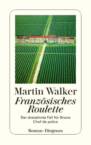 Martin Walker Französisches Roulette