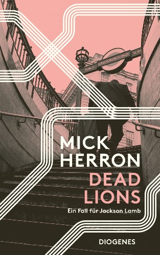 Mick Herron Dead Lions