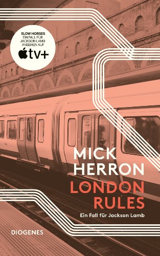 Mick Herron London Rules