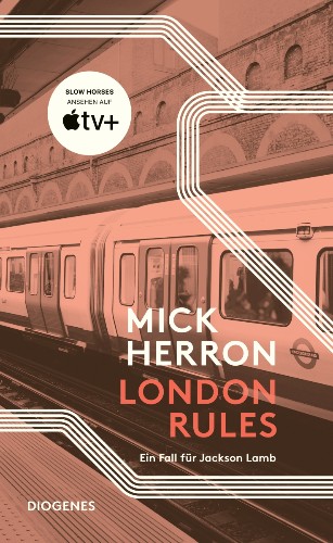 Mick Herron London Rules