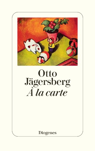 Otto Jägersberg À la carte