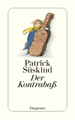 Patrick Süskind Der Kontrabaß