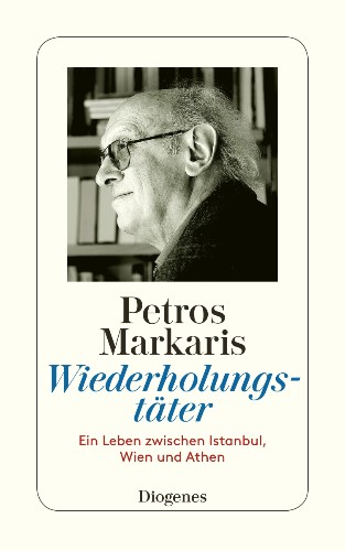 Petros Markaris Wiederholungstäter