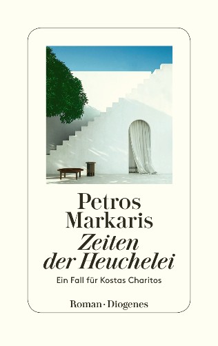 Petros Markaris Zeiten der Heuchelei