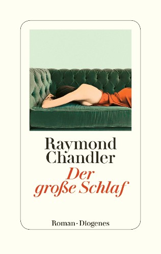 Raymond Chandler Der große Schlaf