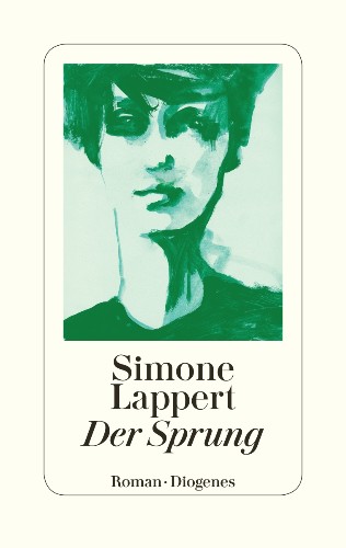 Simone Lappert Der Sprung nominiert für den Schweizer Buchpreis