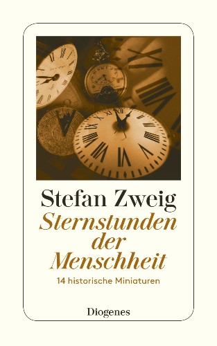 Sternstunden der Menschheit