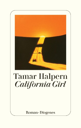 Just published: Tamar Halpern's debut RAD (California Girl)