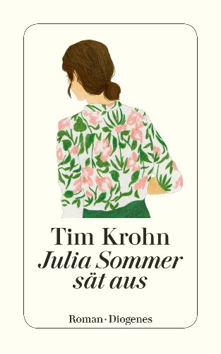 Tim Krohn Julia Sommer sät aus