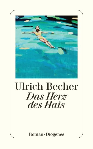 Ulrich Becher Das Herz des Hais