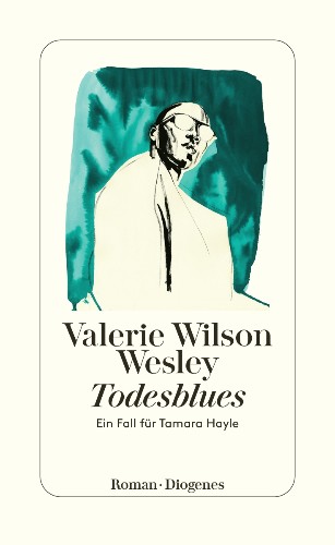 Valerie Wilson Wesley Todesblues – Ein Fall für Tamara Hayles