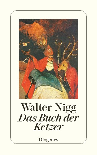 Walter Nigg The Book of Heretics