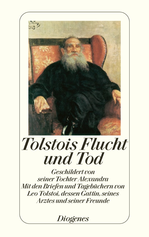 Tolstois Flucht und Tod