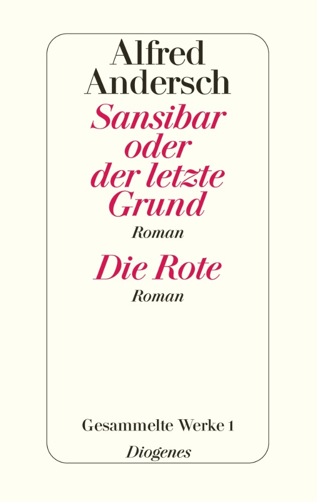 Sansibar oder der letzte Grund / Die Rote