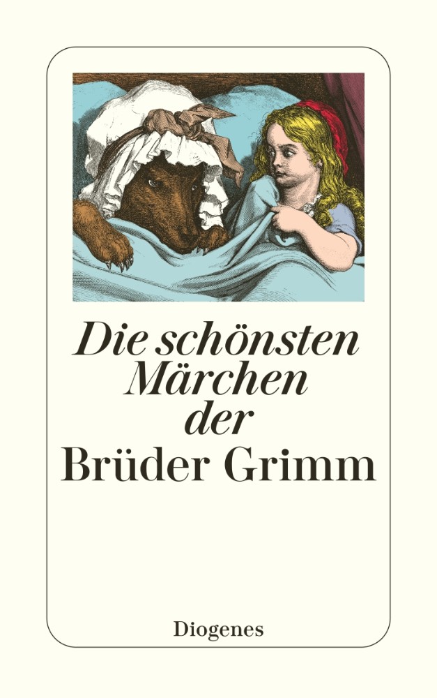 Die schönsten Märchen der Brüder Grimm