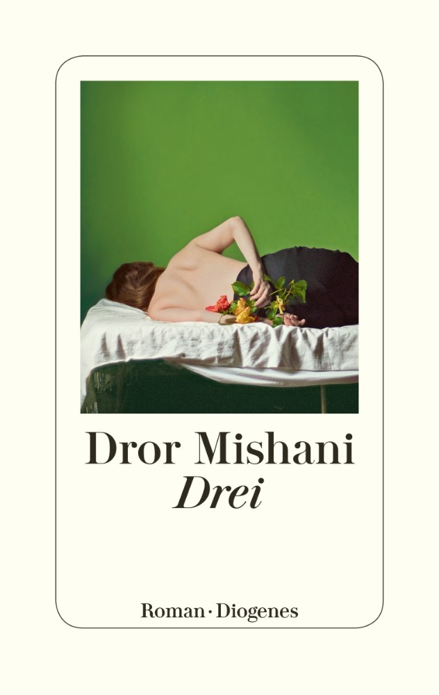 https://www.diogenes.ch/leser/titel/dror-mishani/drei-9783257070842.html