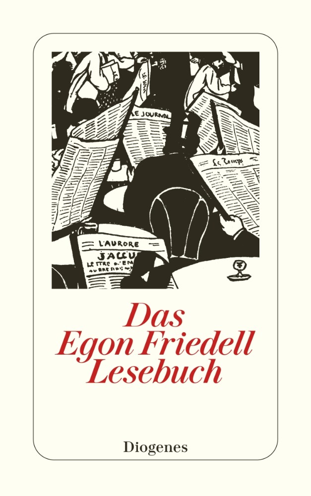 Das Egon Friedell Lesebuch